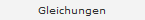 Gleichungen